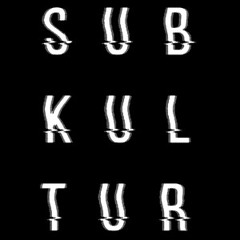 This is Subkultur Records Music