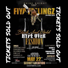 FIYA FEELINGZ BIRTHNIGHT PARTY HYPE OVER FASHION PT 2