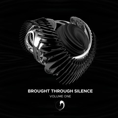 Brought Through Silence Vol. I | Preview (out now)