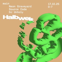 DJ Unholy @ Lehmann Club Stuttgart // Halbwelt (17.10.2025)