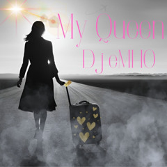 DjeMHO My Queen org song