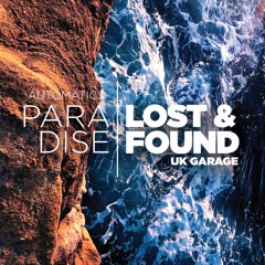 Paradise Lost & Found