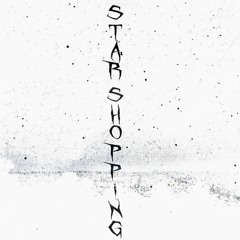 Star Shopping - Lil Peep - T0P S3CR3T Remix FREE DL