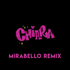 Chiara (Mirabello Remix)[FREE DOWNLOAD]