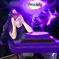 ANXIETY (Prod. Room 4 Beats)