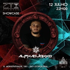 ALPHADJOKKO - @ZTXrecords ShowCase