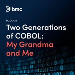 Two Generations of COBOL: My Grandma and Me