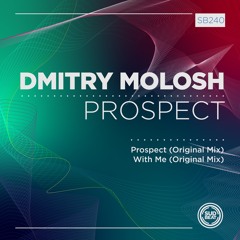 SB240 | Dmitry Molosh 'Prospect'