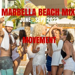 Marbella Beach Mix june-sept 23 -Movement