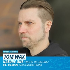 Tom Wax at NATURE ONE 2023