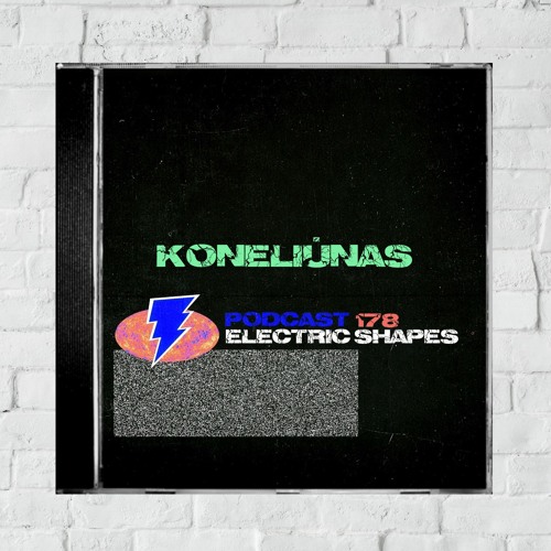 178⚡️Koneliūnas