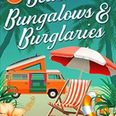 FREE PDF 📥 Beaches, Bungalows, & Burglaries (A Camper & Criminals Cozy Mystery Serie