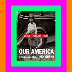 Forman EPUB  PDF Our America A Photographic History (READ)^