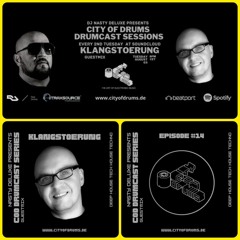 City Of Drums - Drumcast Series #14 - Klangstoerung Guestmix presented by DJ Nasty Deluxe