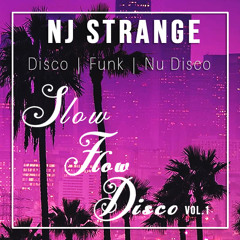 NJ Strange Slo Flow Disco Vol. 1 May 20. 2023