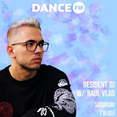 Dj Raul Vlad - Resident Dj @ Dance Fm (28 December 2024)