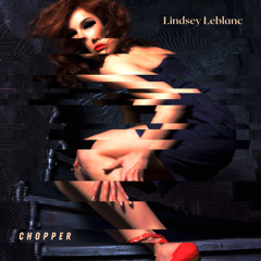 Chopper
