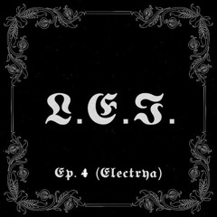 𝕷𝖔𝖜-𝕰𝖓𝖉 𝕴𝖓𝖘𝖎𝖌𝖍𝖙 𝕰𝖕. 𝟒: 𝕰𝖑𝖊𝖈𝖙𝖗𝖞𝖆