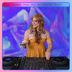 Love Letter #12 from "Suzi Mystique" to "Vocals"