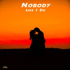 Nobody Like I Do (Slap Gangsta House)