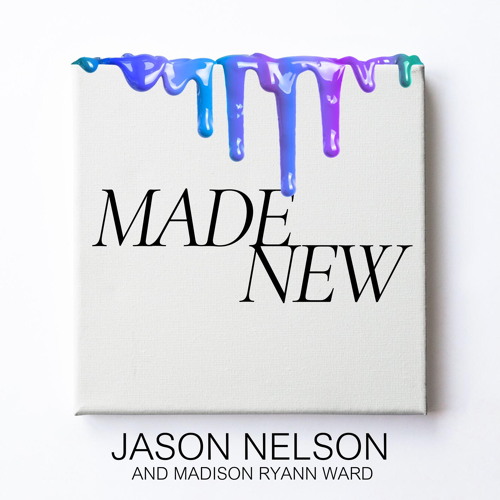 Made New (feat. Madison Ryann Ward) (Radio Edit)