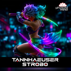 Tannhaeuser - Strobo (Preview)