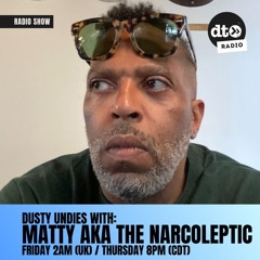 Dusty Undies #004 with Matty aka The Narcoleptic