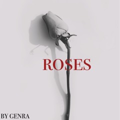 Roses feat. The Crushboys