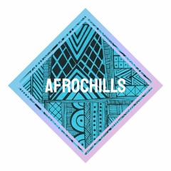 AFROCHILLS