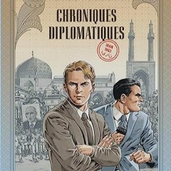 Télécharger le PDF Chroniques diplomatiques - Tome 1 - Iran, 1953 (French Edition) au format Kindl
