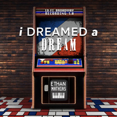 I Dreamed a Dream (Lo-Fi Broadway Project)