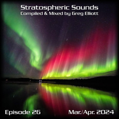 Stratospheric Sounds, Episode 26