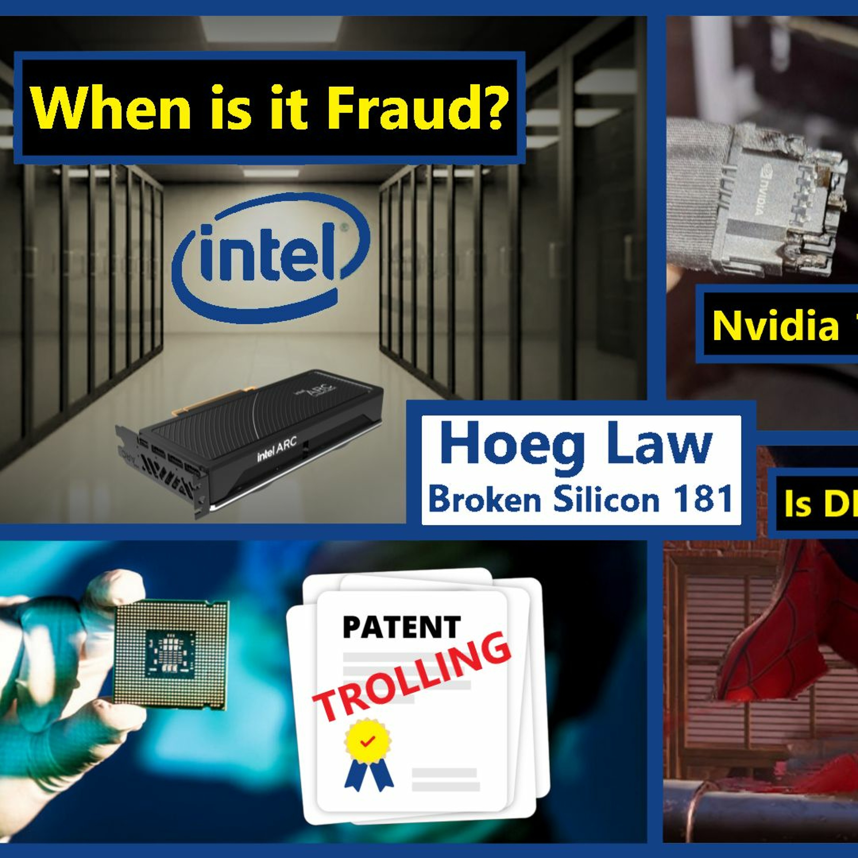 cover of episode 181. Intel ARC Fraud, Nvidia 12VHPWR Lawsuits, DLSS 3 False Advertising | Hoeg Law