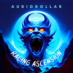Raging Ascension