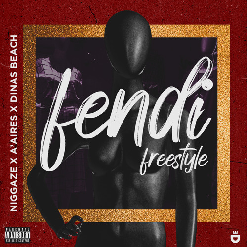 Fendi Freestyle (c/ A’Aires & Dinas Beach)