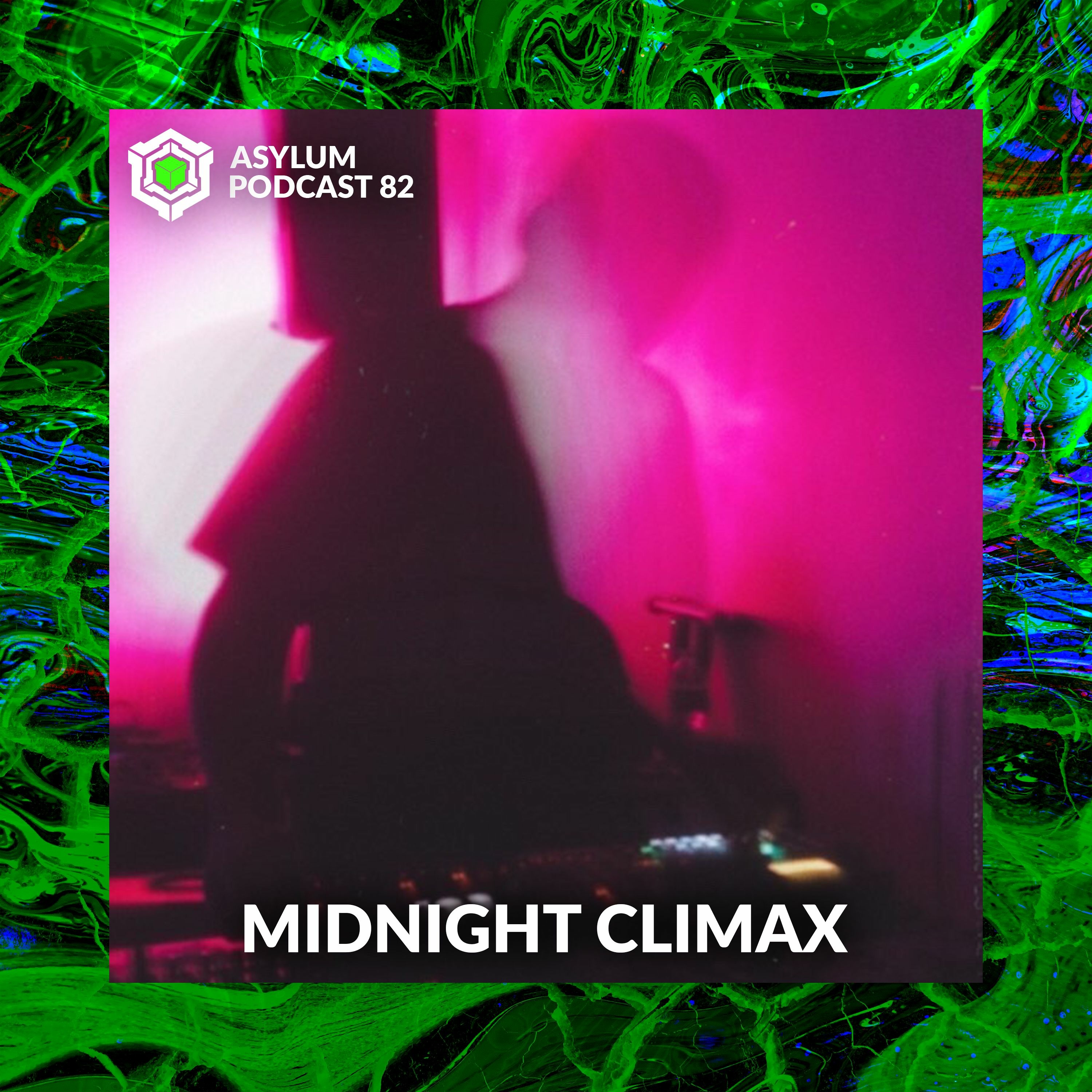 ASYLUM PODCAST #82 | MIDNIGHT CLIMAX episode artwork