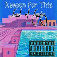 Reason For This