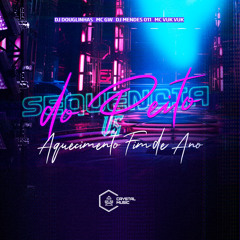 Sequência do Peito Vs Aquecimento Fim de Ano