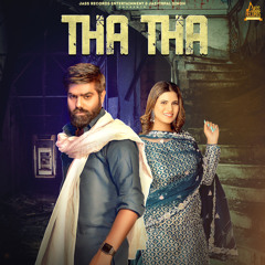 Tha Tha (feat. Raj Mawar)
