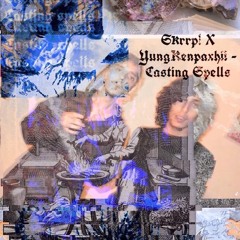Casting Spells feat. YungKenpaxhii (prod. irby)