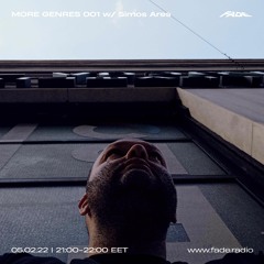 MORE GENRES 001 w/ Simos Ares (05/02/22)