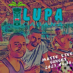20230618_Matte_live_sunset@Lupacabana