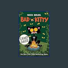 {READ} ✨ Bad Kitty Camp Daze (paperback black-and-white edition) (Epub Kindle)