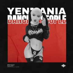 Yenmania - Dancing People