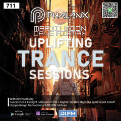 Uplifting Trance Sessions EP. 711 with DJ Phalanx  & Mario Moon & Dave AirmaX 🎧 (Trance Podcast)