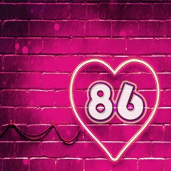 86 Love