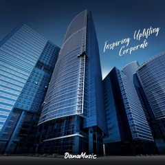 Inspiring Uplifting Corporate (feat. AskharMusic)