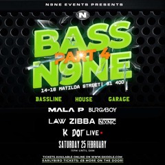 JUST BASSLiNE ViBES MiX  (BASS N9NE SPECIAL)