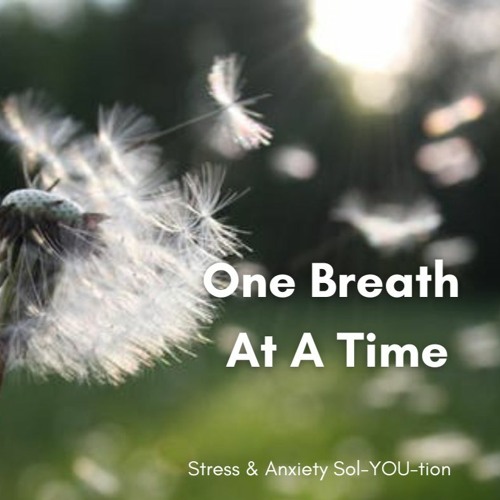 One Breath At A Time