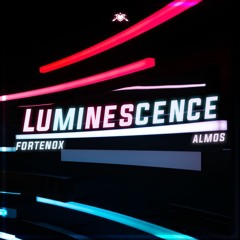 Fortenox & Almos - Luminescence (Yobimo Release)